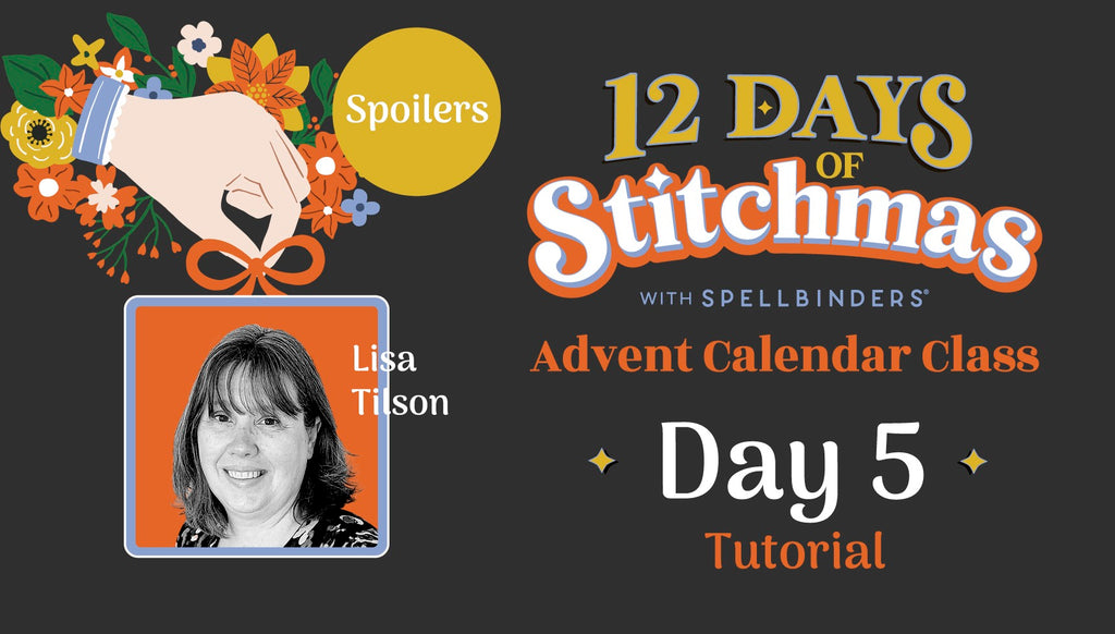SPOILERS! 12 Days of Stitchmas Advent Calendar 2024 | Day 5 With Lisa Tilson