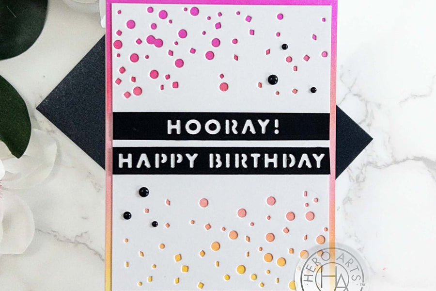 Hooray! Happy Birthday No Stamping Card