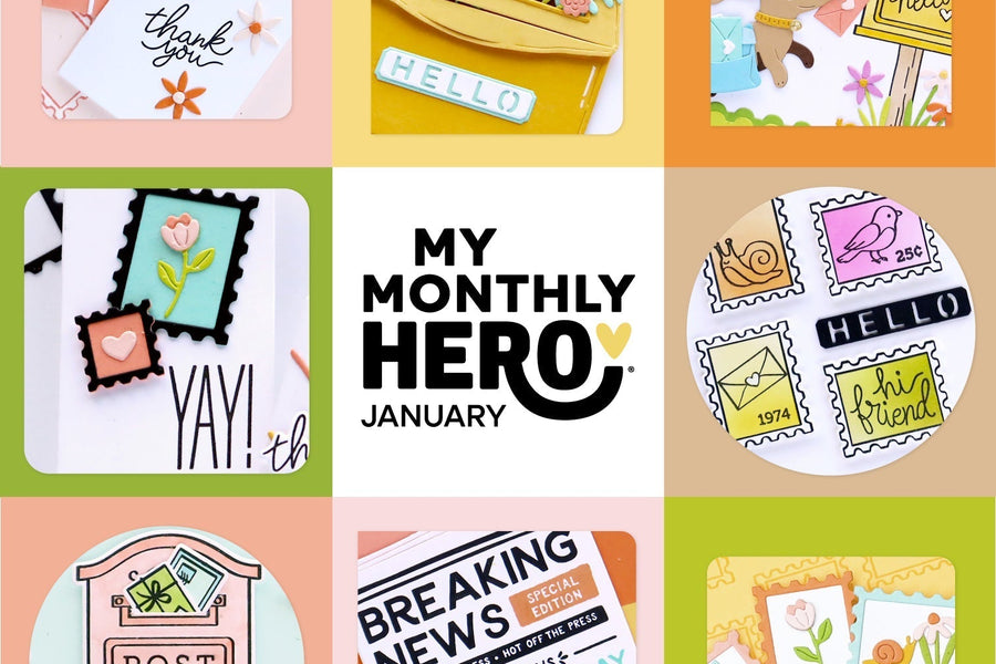 My Monthly Hero January 2026: Happy Mail