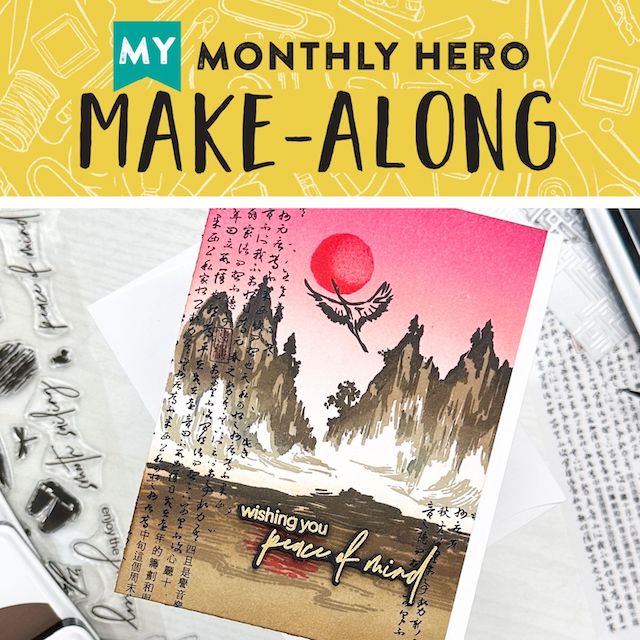 Join Us for a My Monthly Hero Make-Along!