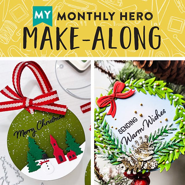 Join Us for a My Monthly Hero Make-Along!