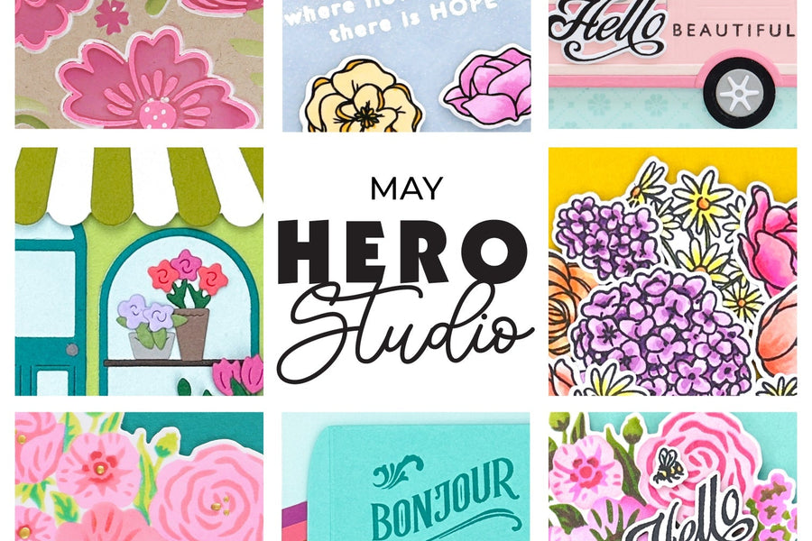 May 2025 Hero Studio Release + Blog Hop
