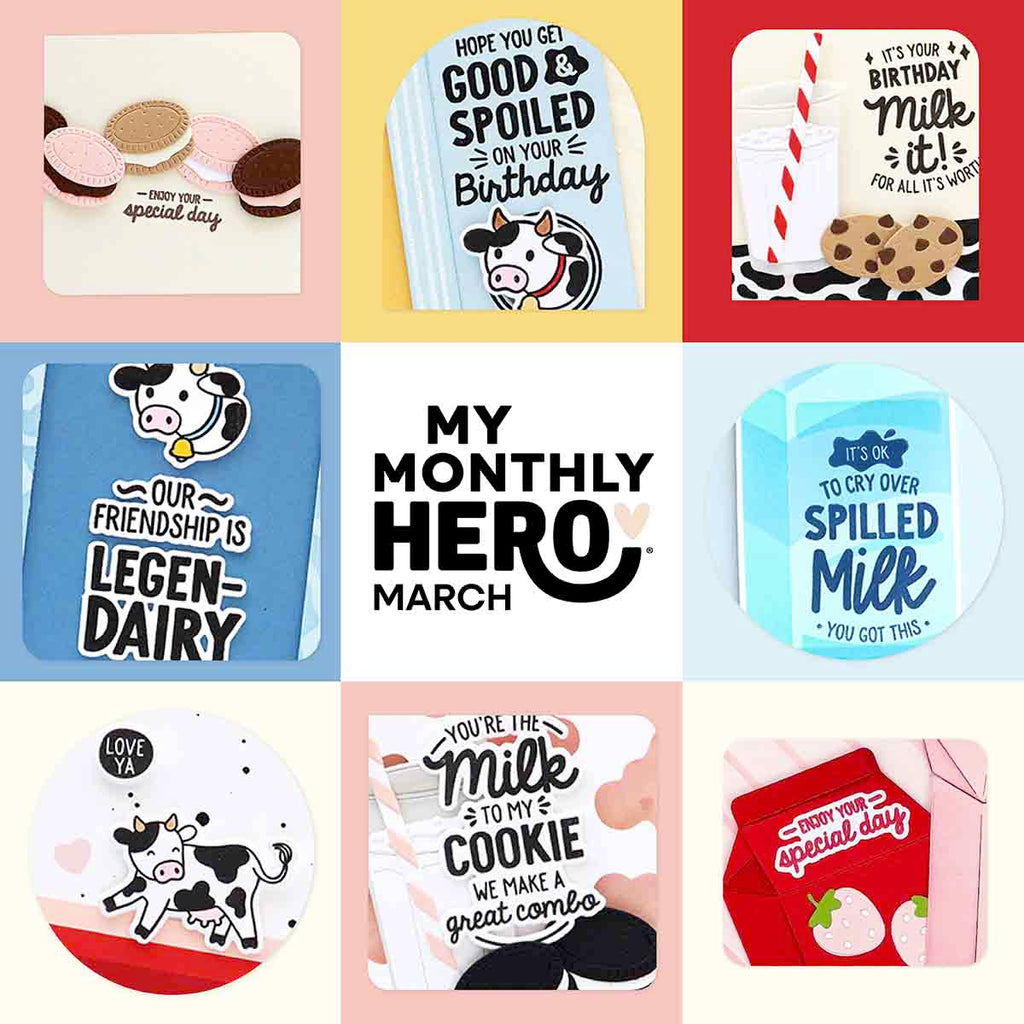 My Monthly Hero March 2026: Milk It