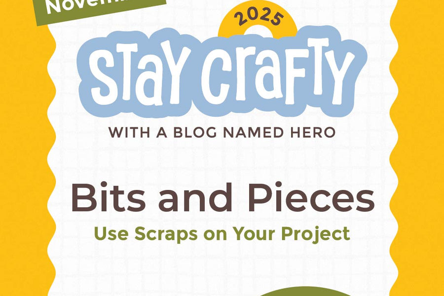 Stay Crafty with A Blog Named Hero: November 2025 Challenge
