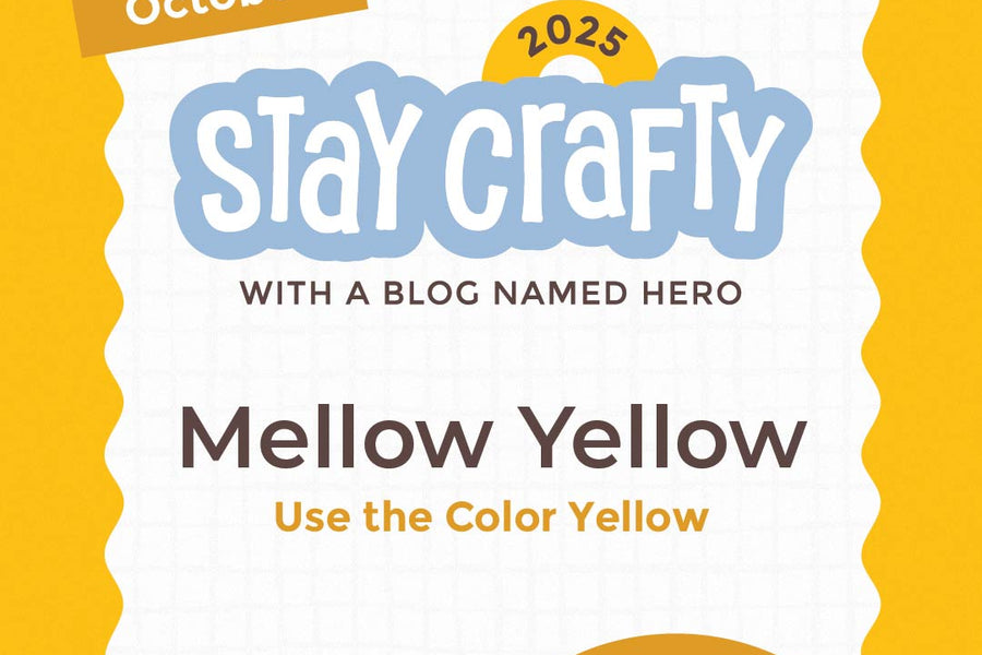 Stay Crafty with A Blog Named Hero: October 2025 Challenge
