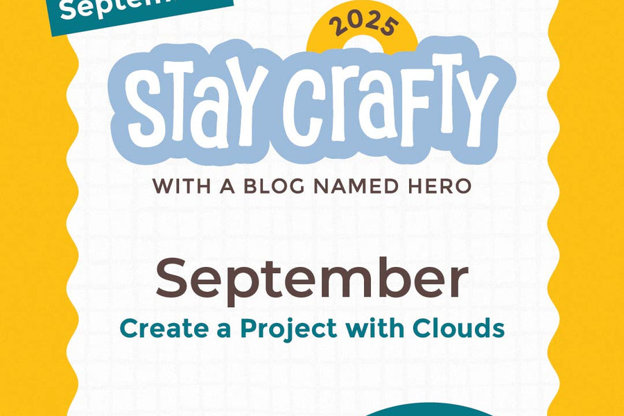 Stay Crafty with A Blog Named Hero: September 2025 Challenge