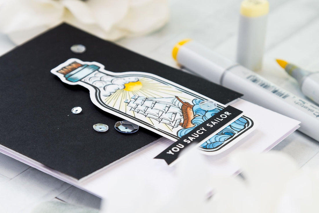 Inked Messages Inspiration | You Saucy Sailor Card Featuring Message In A Bottle Stamp and Die Set