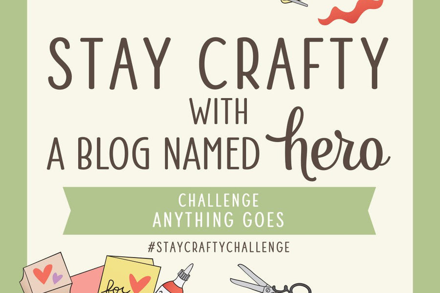 Stay Crafty with A Blog Named Hero: August 2023 Challenge