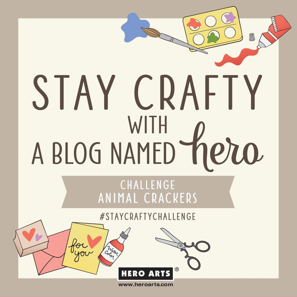 Stay Crafty with A Blog Named Hero: February 2023 Challenge