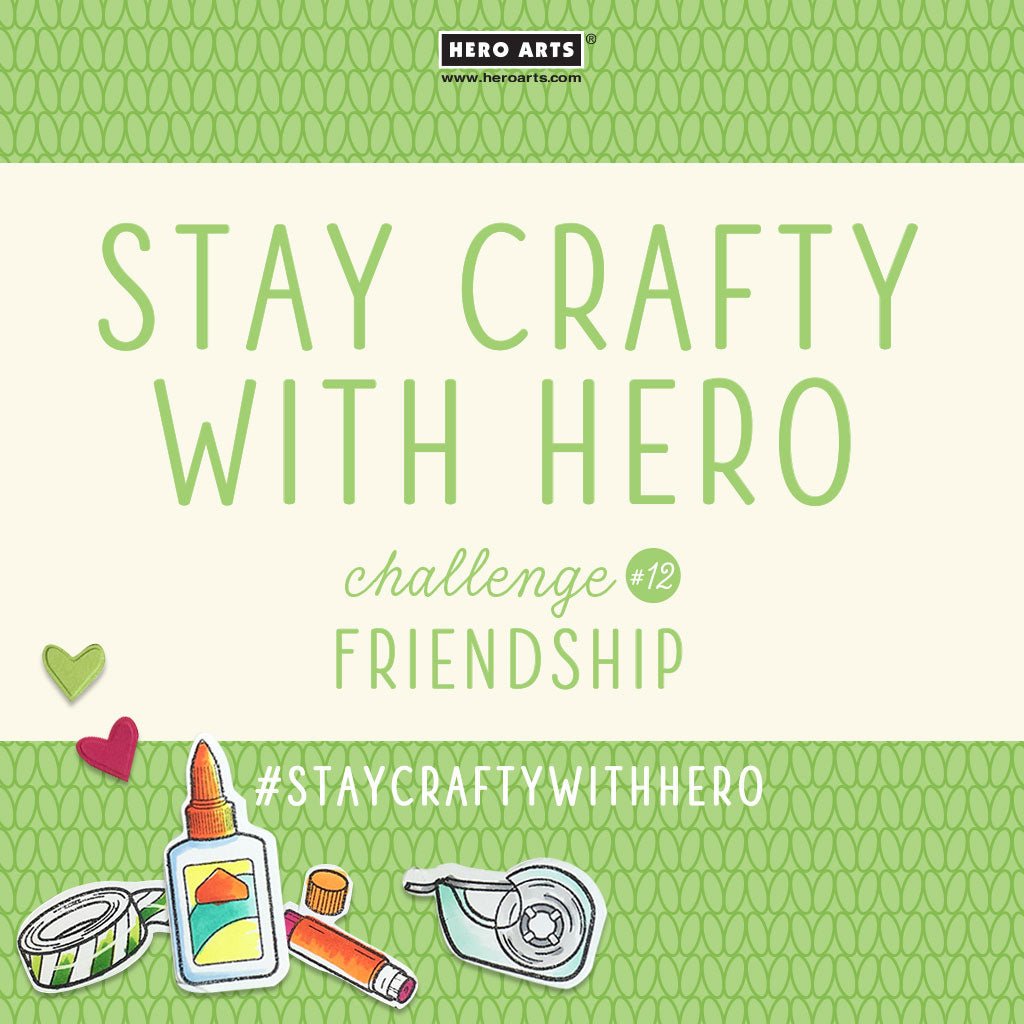 Stay Crafty with Hero Challenge #12