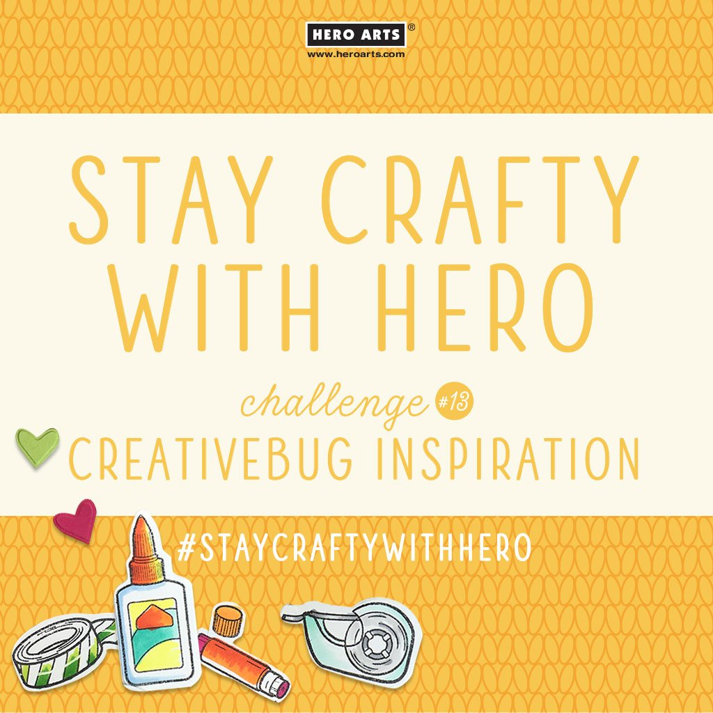 Stay Crafty with Hero Challenge #13