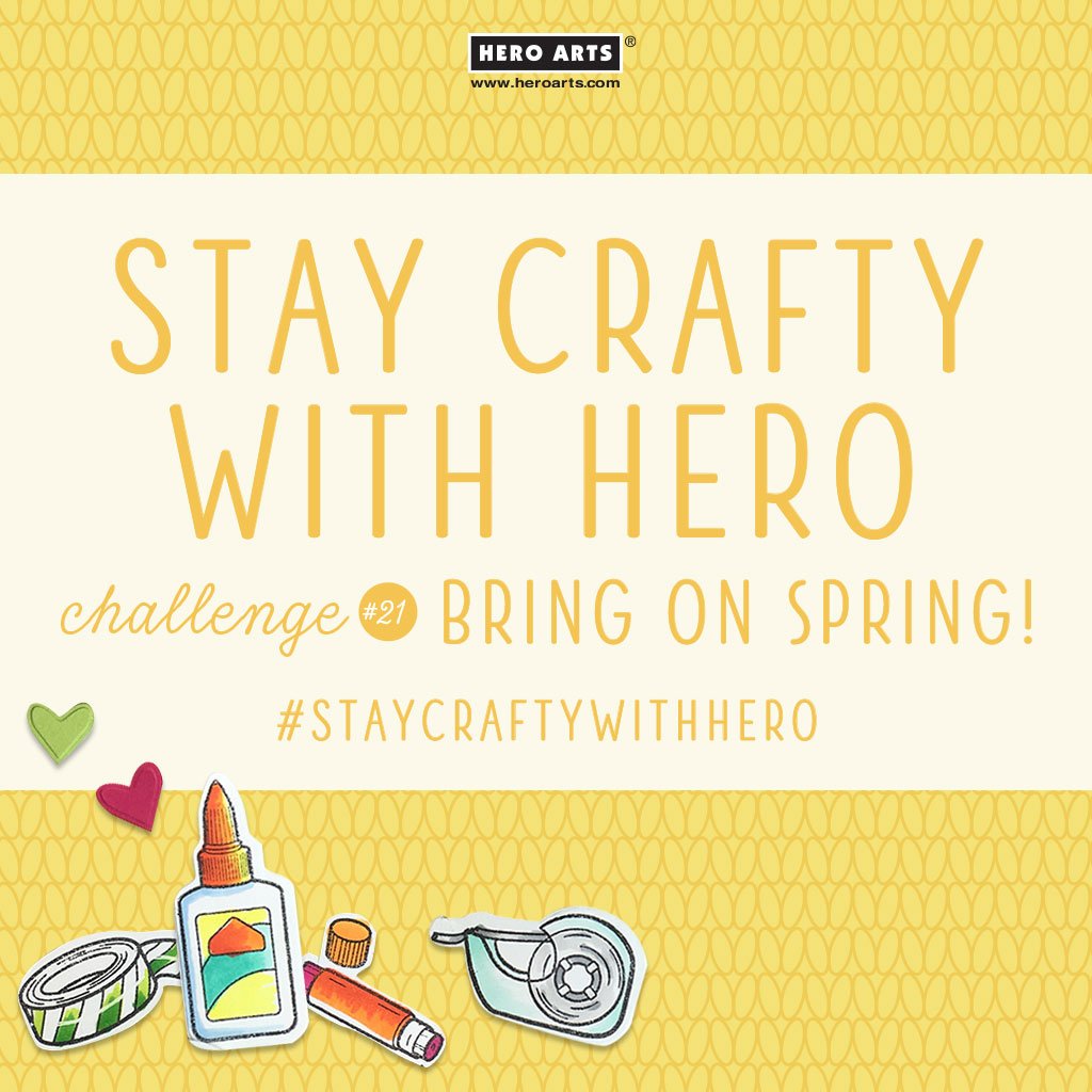 Stay Crafty with Hero Challenge #21