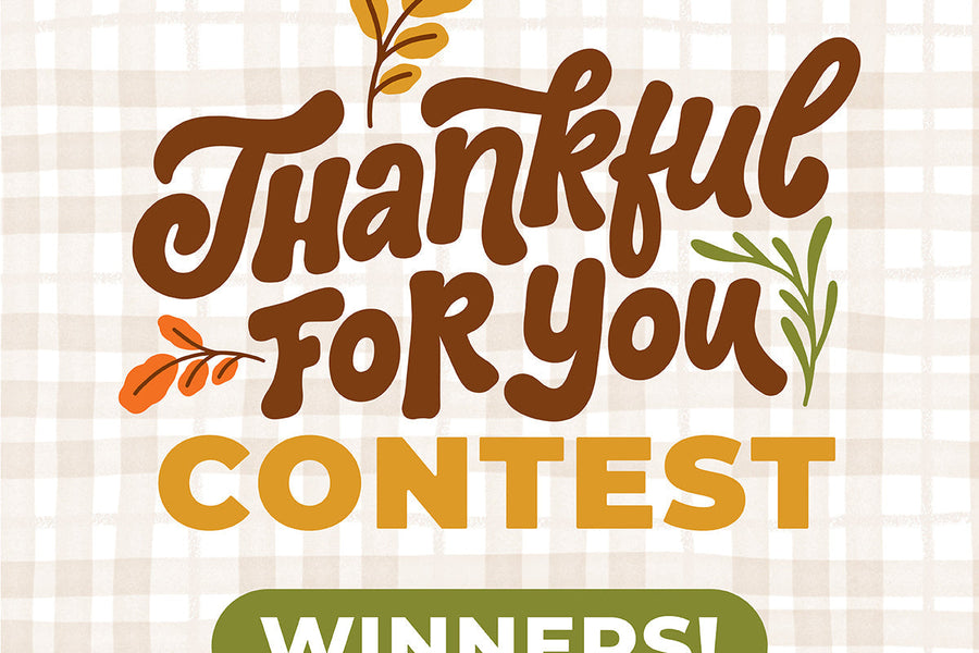 Meet the Winners of Our Thankful For You Card Contest!