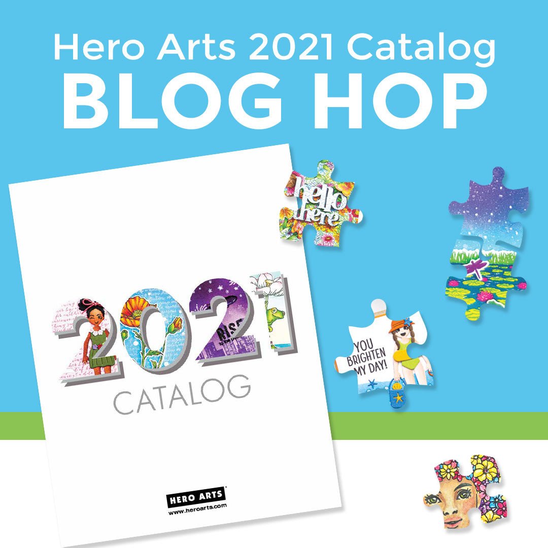 The 2021 Catalog is Here - Blog Hop + Giveaway!