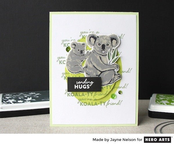 You’re a Koala-ty Friend!