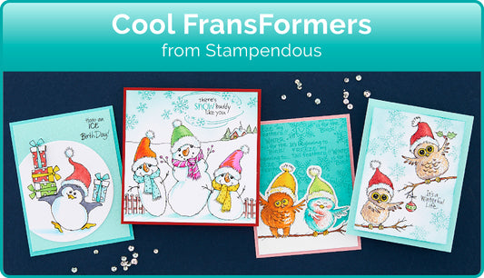 Stampendous Cool Fransformers Collection