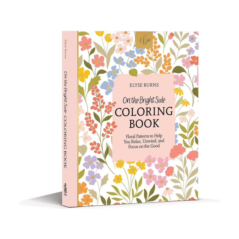 Elyse Breanne Design - On the Bright Side Coloring Book